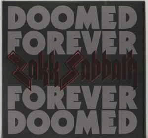 Zakk Sabbath : Doomed Forever Forever Doomed
